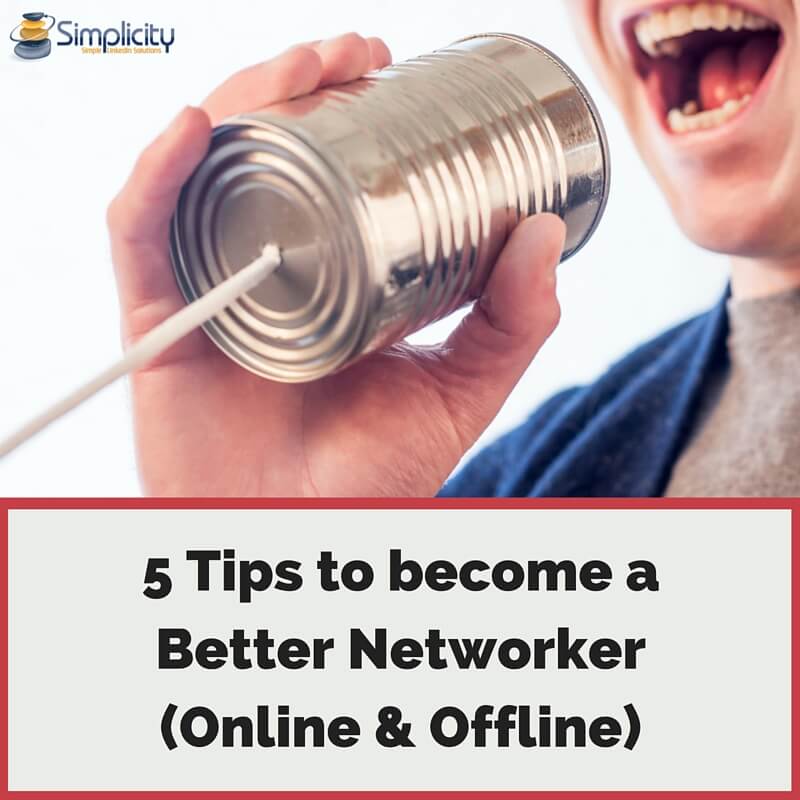 5 tips to become a better networker