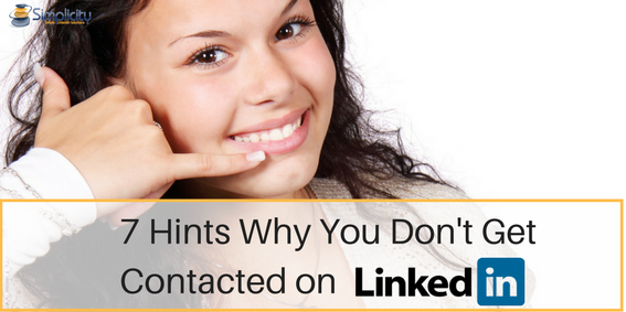 why you don't get contacted on LinkedIn