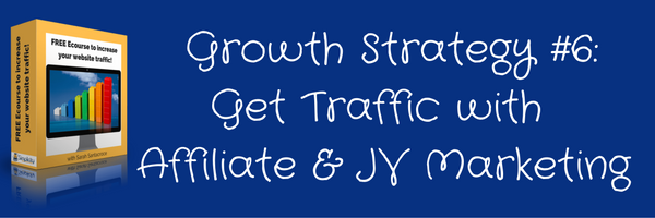 Get Traffic with Affiliate and JV Marketing