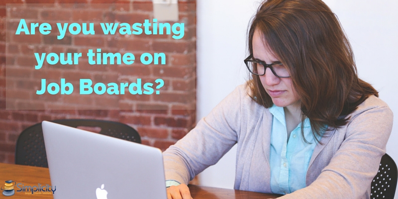 Are you wasting your time on Job Boards