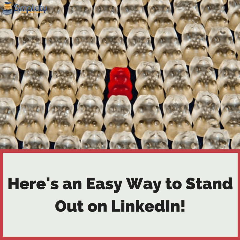 stand out on LinkedIn